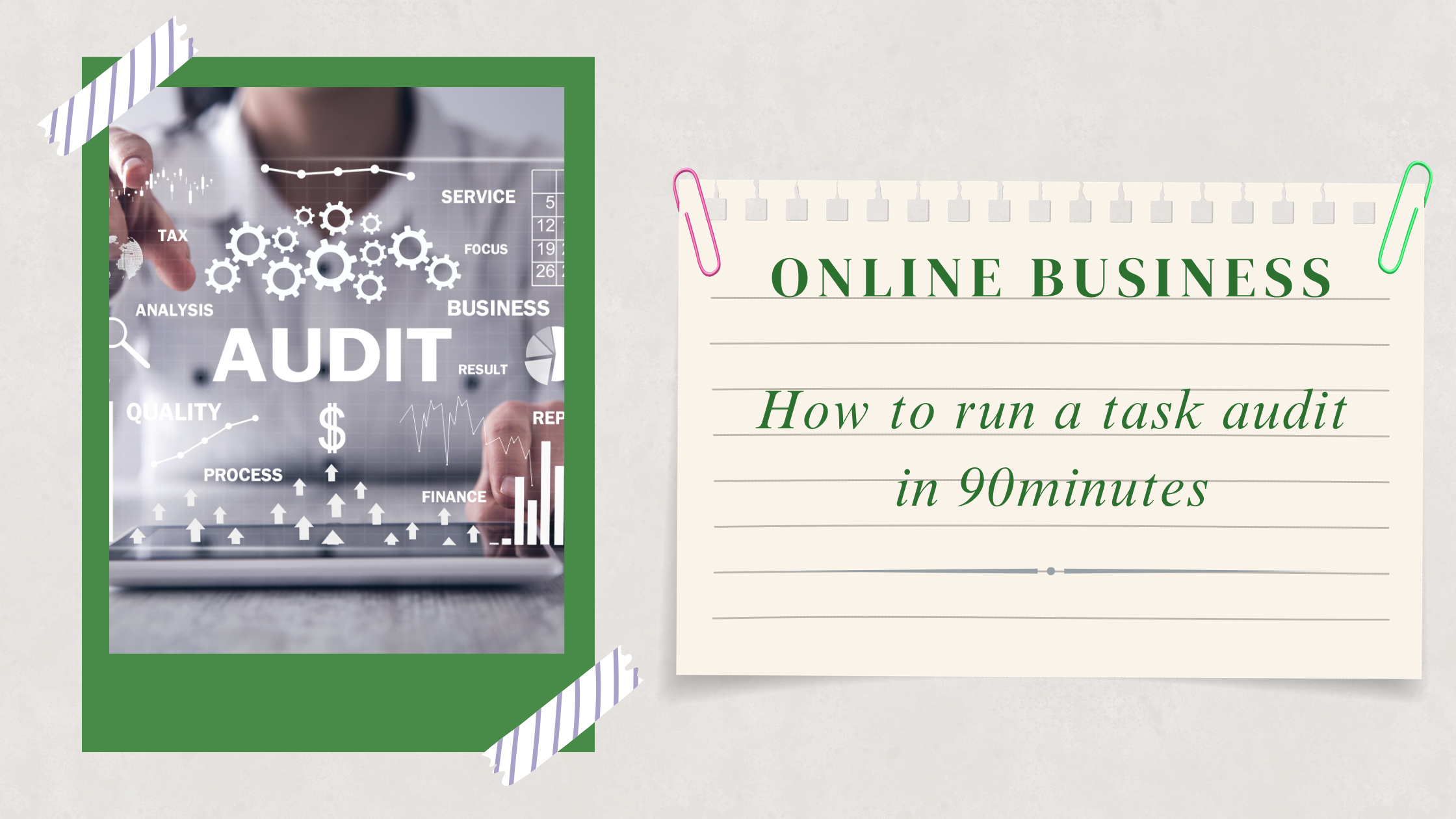 How to Run a Task Audit in 90 Minutes